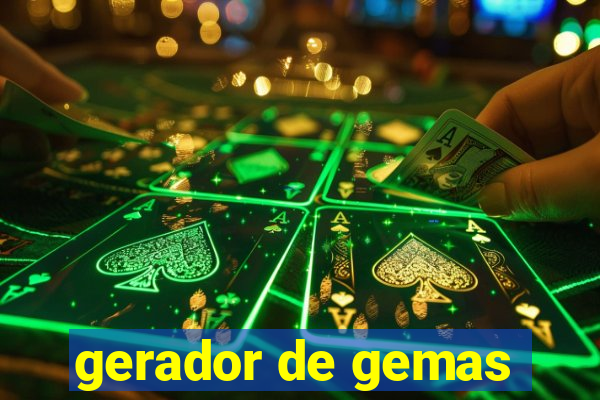 gerador de gemas